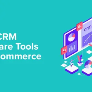 CRM Software for E-commerce